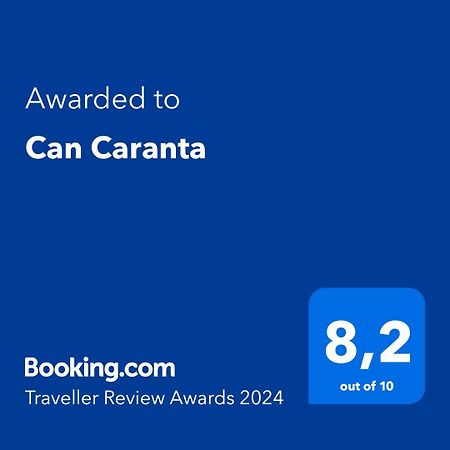 Can Caranta Pals Exterior foto